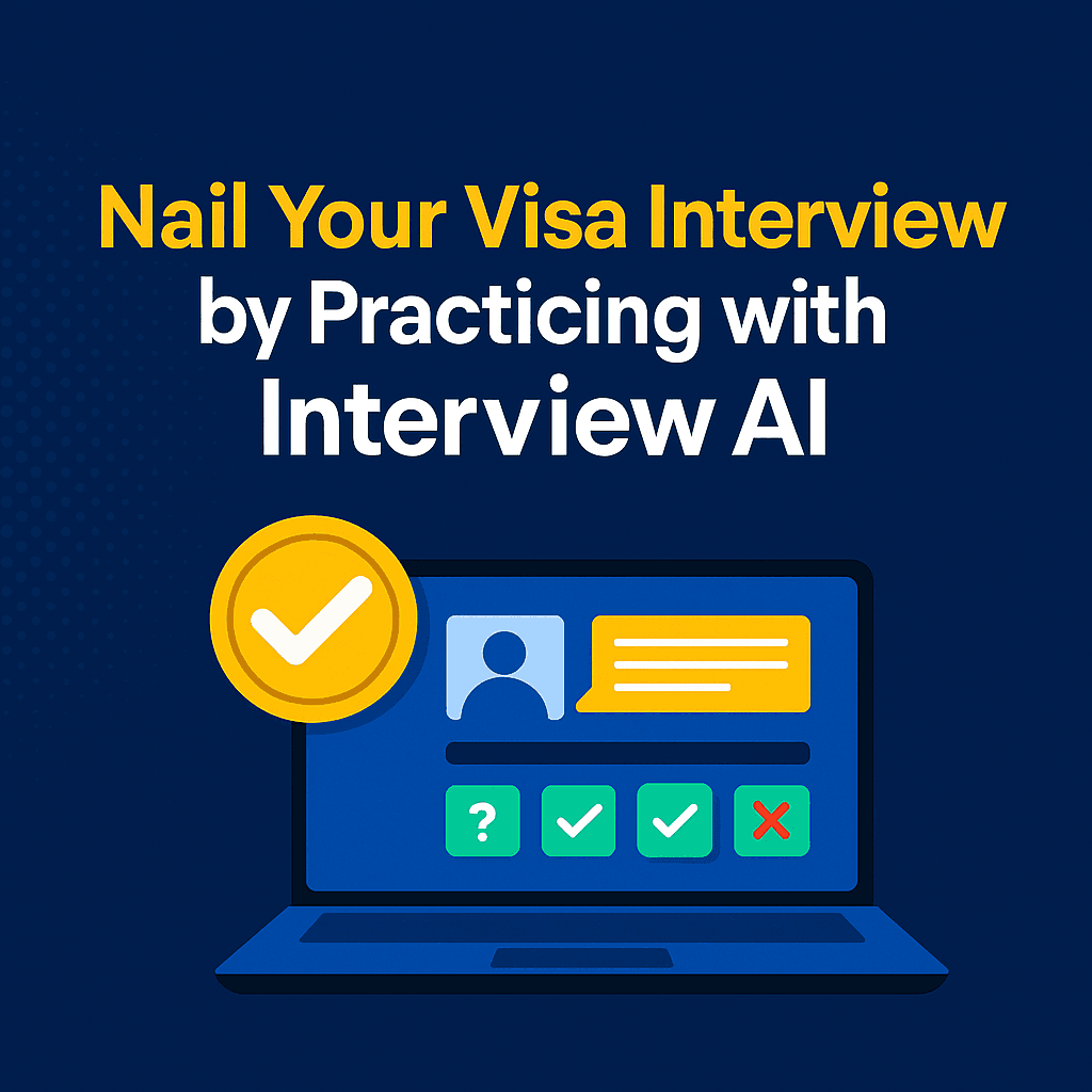 Top Mistakes Students Make in Visa Interviews (And How Interview AI Fixes Them)