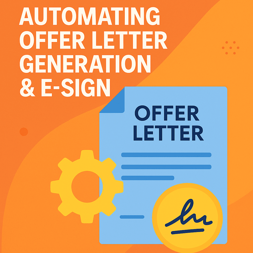 Automating Offer Letter Generation & E-Sign
